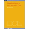 KNYGA Bernard V Liengme Modelling Physics with Microsoft Excel
