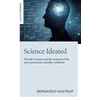 KNYGA Bernardo Kastrup Science Ideated