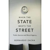 KNYGA Bernardo Zacka When the State Meets the Street