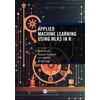 KNYGA Bernd Bischl Applied Machine Learning Using mlr3 in R