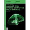 KNYGA Bernd Ulmann Analog and Hybrid Computer Programming