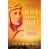 KNYGA Beryl Markham West With the Night