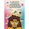 KNYGA Beth Fantaskey Wires Crossed: A Graphic Novel