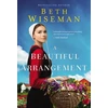 KNYGA Beth Wiseman Beautiful Arrangement