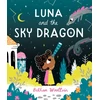 KNYGA Bethan Woollvin Luna and the Sky Dragon