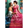 KNYGA Bethany Bennett Good Duke Gone Wild