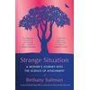KNYGA Bethany Saltman Strange Situation