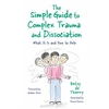 KNYGA Betsy de de Thierry Simple Guide to Complex Trauma and Dissociation