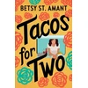 KNYGA Betsy St Amant Tacos for Two