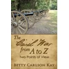 KNYGA Betty Carlson Kay Civil War from A to Z