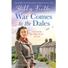 KNYGA Betty Firth War Comes to the Dales
