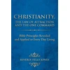 KNYGA Beverly Fells Jones Christianity, The Law of Attraction and The One Command