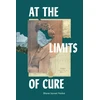 KNYGA Bharat Jayram Venkat At the Limits of Cure