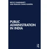 KNYGA Bidyut Chakrabarty Public Administration in India
