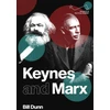 KNYGA Bill Dunn Keynes and Marx