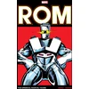 KNYGA Bill Mantlo Rom: The Original Marvel Years Omnibus Vol. 2