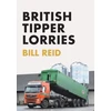 KNYGA Bill Reid British Tipper Lorries