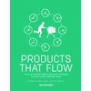 KNYGA Bis Publishers Products That Flow: Circular Business Models and Design Strategies for Fast-Moving Consumer Goods