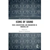 KNYGA Bissera V Pentcheva Icons of Sound