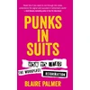 KNYGA Blaire Palmer Punks in Suits
