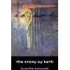 KNYGA Blanche Girouard Story of Keth
