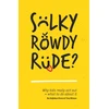 KNYGA Bo Hejlskov Elvn Sulky, Rowdy, Rude?