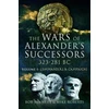 KNYGA Bob Bennett Wars of Alexander's Successors 323 - 281 BC