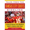 KNYGA Bob Gretz Tales from the Kansas City Chiefs Sideline