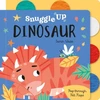 KNYGA Bobbie Brooks Snuggle Up, Dinosaur!