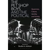 KNYGA Bodie A Ashton Pet Shop Boys and the Political