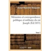 KNYGA Bonaparte J Memoires Et Correspondance Politique Et Militaire Du Roi Joseph. Tome 7