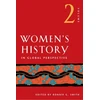 KNYGA Bonnie G Smith Women's History in Global Perspective, Volume 2