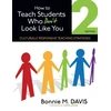 KNYGA Bonnie M Davis How to Teach Students Who Don't Look Like You
