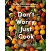 KNYGA Bonnie Stern Don't Worry, Just Cook