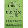 KNYGA Bookshop 100 Things to Be Business Elite