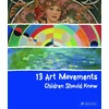 KNYGA Bookshop 13 Art Movements Children Should Know