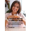 KNYGA Bookshop 47 Recetas de Jugos Para el Cancer de Colon
