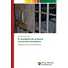 KNYGA Bookshop A realidade do sistema carcerario brasileiro