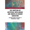 KNYGA Bookshop Adoption of Artificial Intelligence and Inertia in Higher Education
