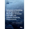 KNYGA Bookshop Advances in Modelling and Prediction on the Impact of Human Activities and Extreme Events on Environments