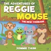 KNYGA Bookshop Adventures of Reggie Mouse and his Forest Friends