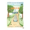 KNYGA Bookshop Adventures with Wally the Wheelchair: Wally Goes to the Park