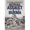 KNYGA Bookshop Aerial Assault Into Burma