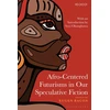 KNYGA Bookshop Afro-Centered Futurisms in Our Speculative Fiction