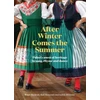 KNYGA Bookshop After Winter Comes the Summer