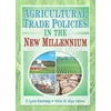 KNYGA Bookshop Agricultural Trade Policies in the New Millennium