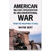 KNYGA Bookshop American Military Intervention in Unconventional War