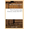 KNYGA Bookshop Ames de Guerre, Ames d'Amour, Roman