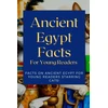 KNYGA Bookshop Ancient Egypt Facts For Young Readers