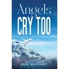 KNYGA Bookshop Angels Cry Too